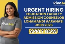 Education Faculty Admission Counselor Lohamandi Varanasi Jobs 2026