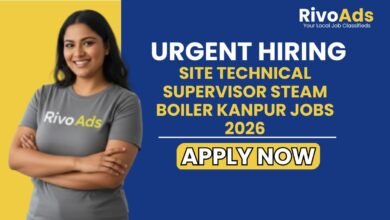 Site Technical Supervisor Steam Boiler Kanpur Jobs 2026