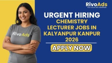 Chemistry Lecturer Jobs in Kalyanpur Kanpur 2026