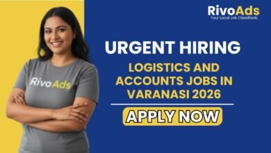 Logistics and Accounts Jobs in Varanasi 2026