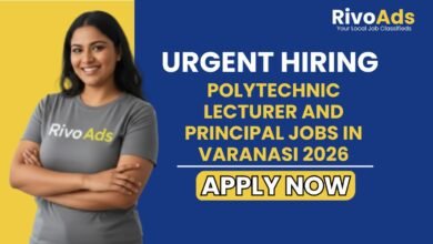 Polytechnic Lecturer and Principal Jobs in Varanasi 2026