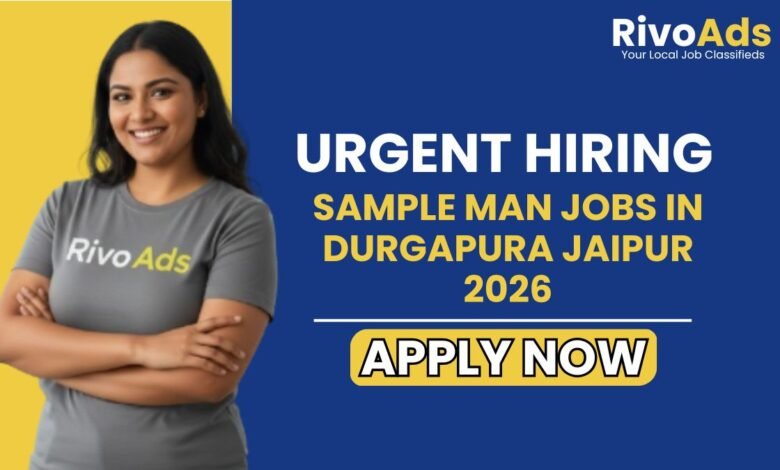 Sample Man Jobs in Durgapura Jaipur 2026