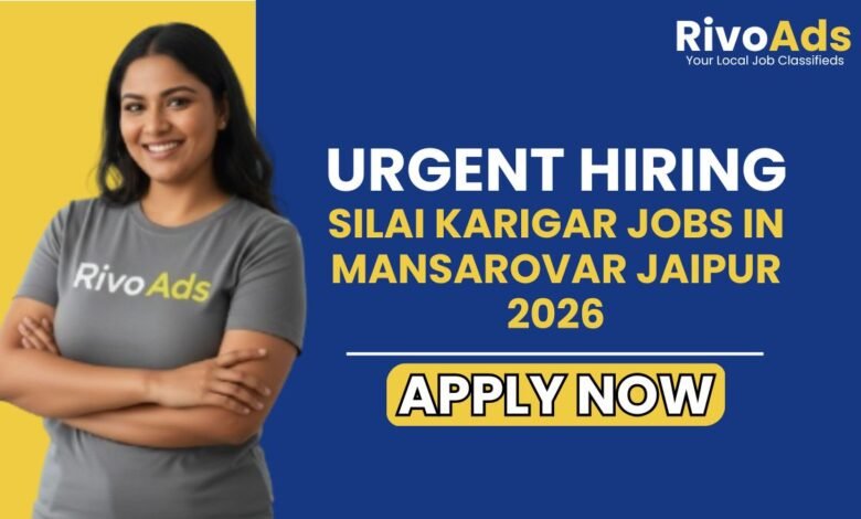 Silai Karigar Jobs in Mansarovar Jaipur 2026