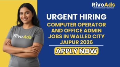 Computer Operator and Office Admin Jobs in Walled City Jaipur 2026