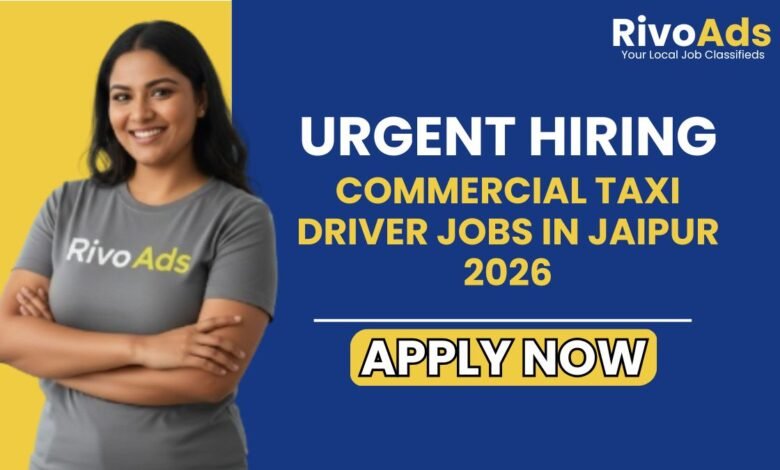 Commercial Taxi Driver Jobs in Jaipur 2026