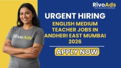 English Medium Teacher Jobs in Andheri East Mumbai 2026