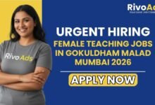 Female Teaching Jobs in Gokuldham Malad Mumbai 2026
