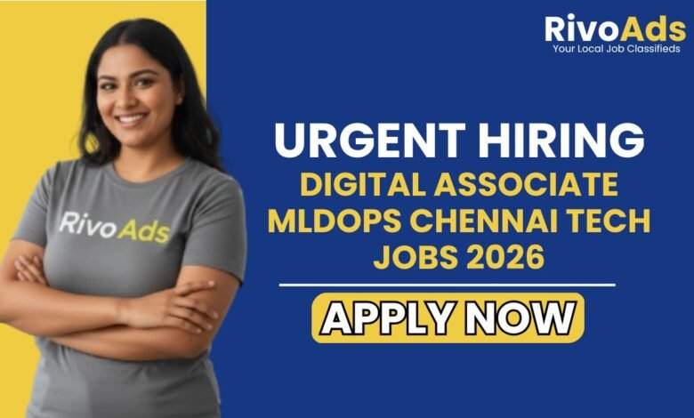 Digital Associate MLDOps Chennai Tech Jobs 2026