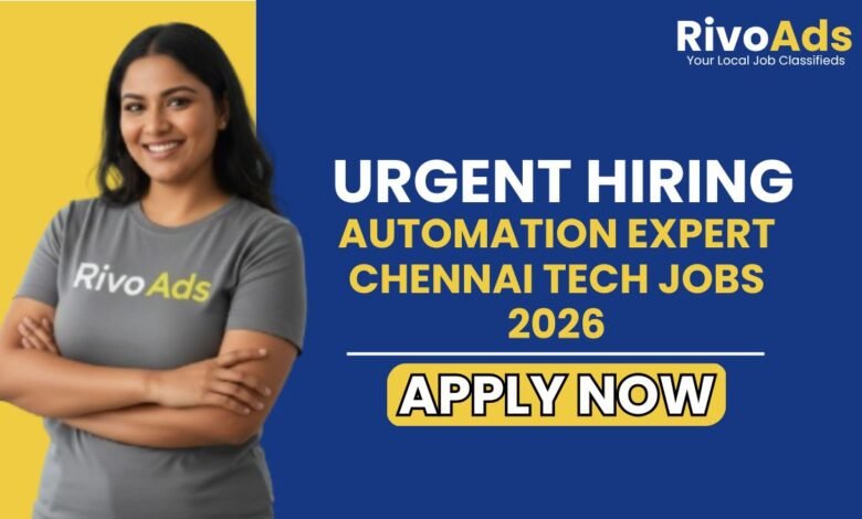 Automation Expert Chennai Tech Jobs 2026