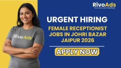 Female Receptionist Jobs in Johri Bazar Jaipur 2026