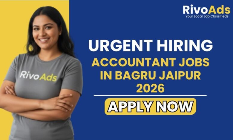 Accountant Jobs in Bagru Jaipur 2026