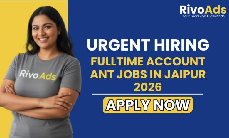 Fulltime Accountant Jobs in Jaipur 2026