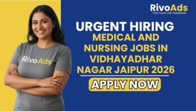 Medical and Nursing Jobs in Vidhayadhar Nagar Jaipur 2026