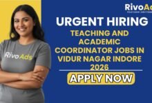 Teaching and Academic Coordinator Jobs in Vidur Nagar Indore 2026