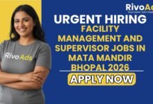 Facility Management and Supervisor Jobs in Mata Mandir Bhopal 2026