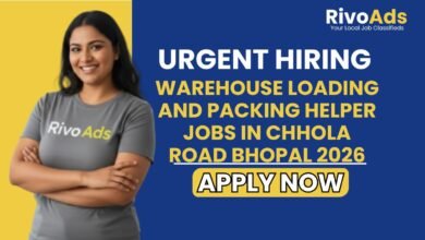 Warehouse Loading and Packing Helper Jobs in Chhola Road Bhopal 2026
