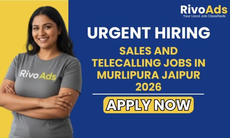 Sales and Telecalling Jobs in Murlipura Jaipur 2026