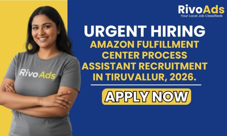 Process Assistant Fulfillment Tiruvallur Jobs 2026