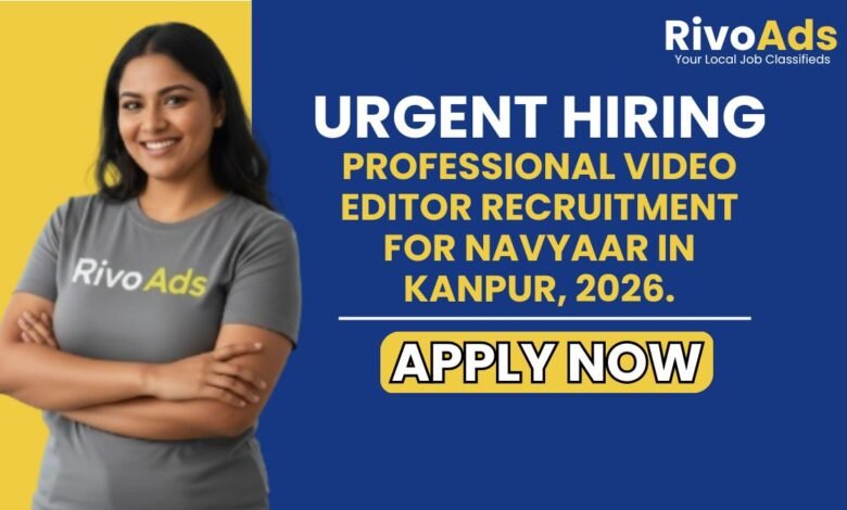 Video Editor Kanpur Digital Marketing Jobs 2026