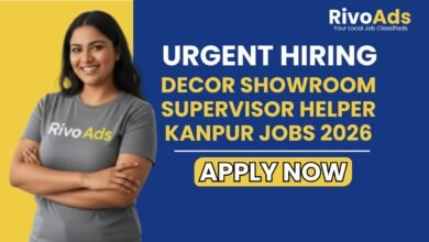 Decor Showroom Supervisor Helper Kanpur Jobs 2026