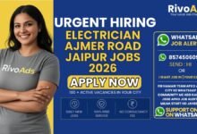 Electrician Ajmer Road Jaipur Jobs 2026 at residential township facility