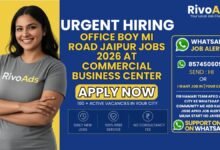 Office Boy MI Road Jaipur Jobs 2026 at commercial business center