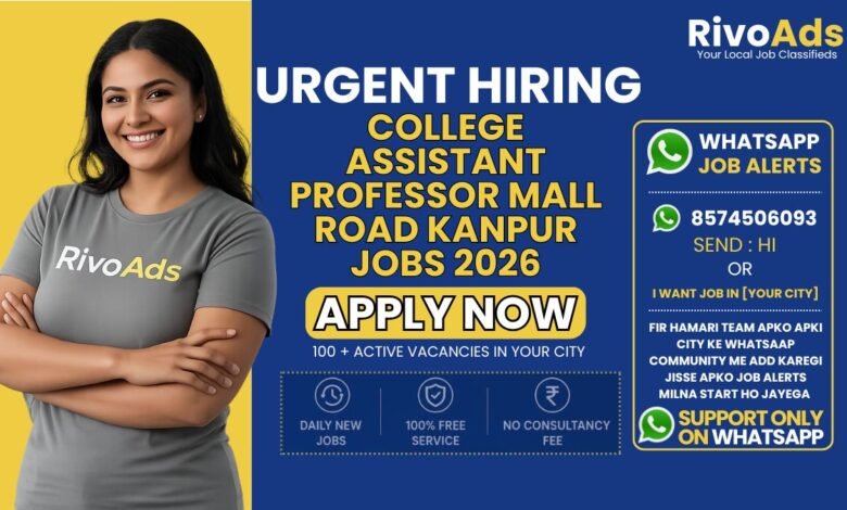College Assistant Professor Mall Road Kanpur Jobs 2026 at SNSen PG College campus.