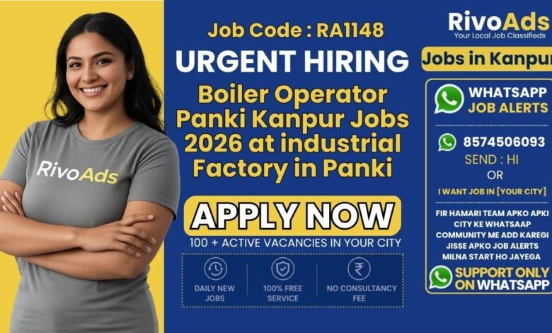 Boiler Operator Panki Kanpur Jobs 2026 at industrial factory in Panki