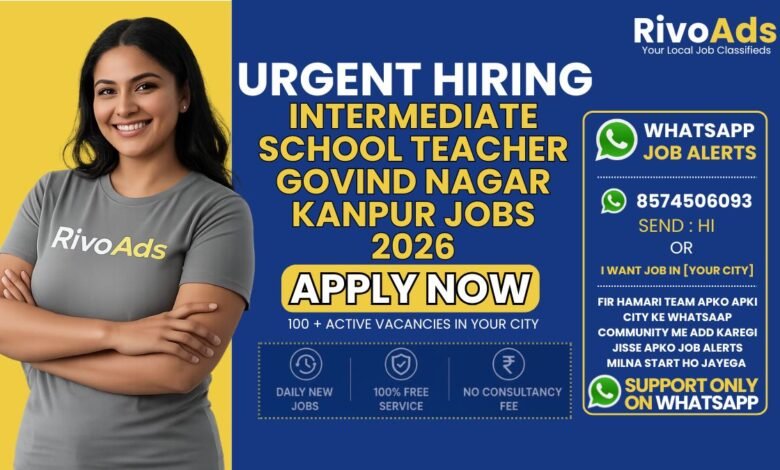 Intermediate School Teacher Govind Nagar Kanpur Jobs 2026 at Stepping Stones College.