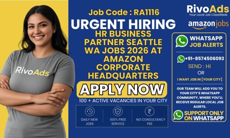 Principal HR Business Partner Seattle WA Jobs 2026 at Amazon corporate headquarters.