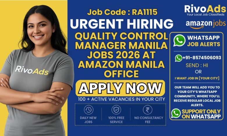 Quality Control Manager Manila Jobs 2026 at Amazon Manila office