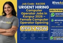 Computer Operator Jobs in Kanpur 2026 – Female Computer Operator Opening