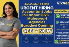 Accountant Jobs in Kanpur 2026 – Maheswari Agencies Baradevi Opening