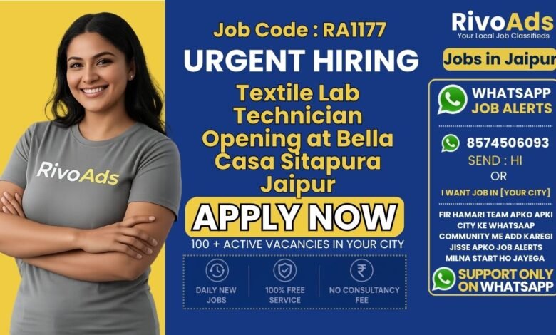 Textile Lab Technician Jobs in Sitapura Jaipur 2026 – Bella Casa