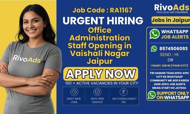 Office Admin Jobs in Vaishali Nagar Jaipur 2026 – Computer Staff Vacancy
